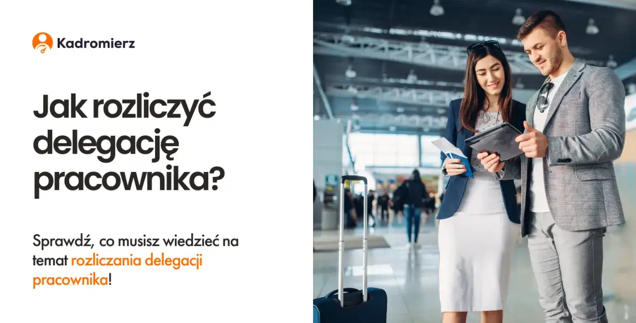 Zdjęcie Jak rozliczyć delegację przykład - uniknij najczęstszych błędów